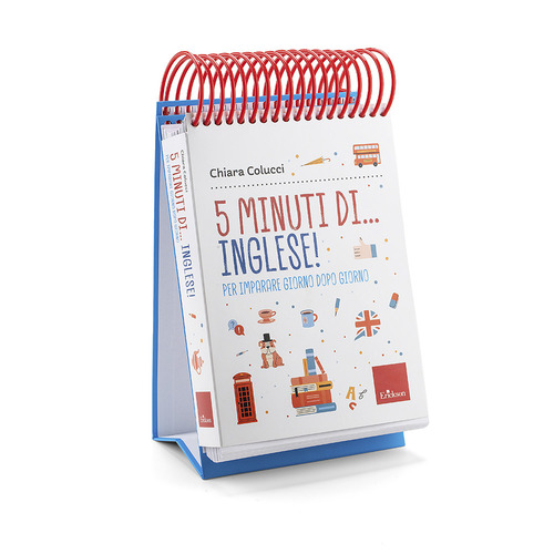 5 minuti di... inglese! Per imparare giorno dopo giorno