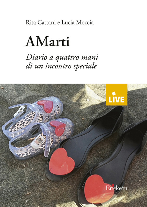 Amarti - DISPONIBILE PRESSO L'EDITORE. Diario a quattro mani di un incontro speciale