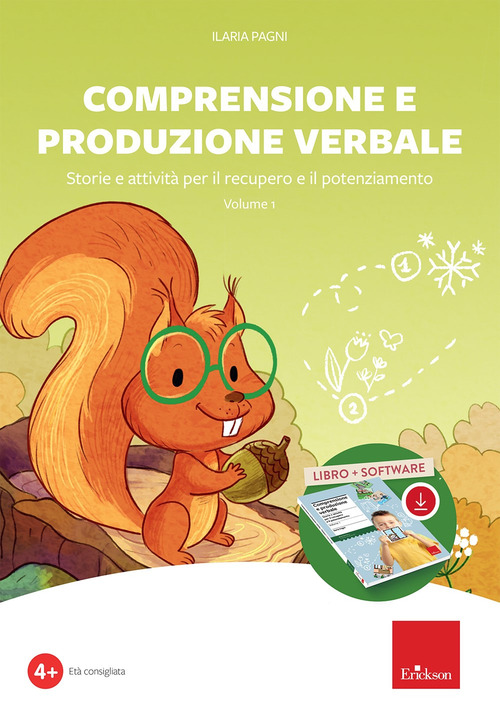 Comprensione e produzione verbale. Storie e attività per il recupero e il potenziamento. Kit