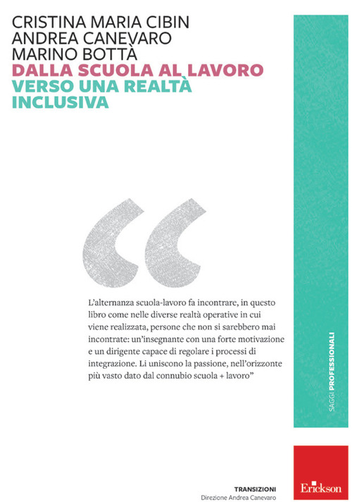 Dalla scuola al lavoro. Verso una realtà inclusiva
