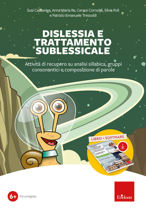 Dislessia e trattamento sublessicale. Attività di recupero su analisi sillabica, gruppi consonantici e composizione di parole