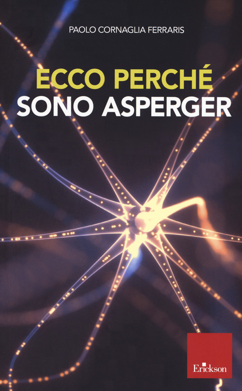 Ecco perch&eacute; sono Asperger