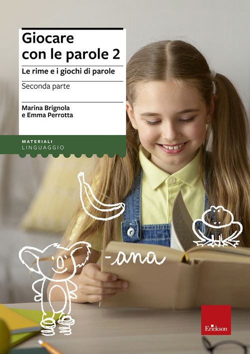 Giocare con le parole. Le rime e i giochi di parole
