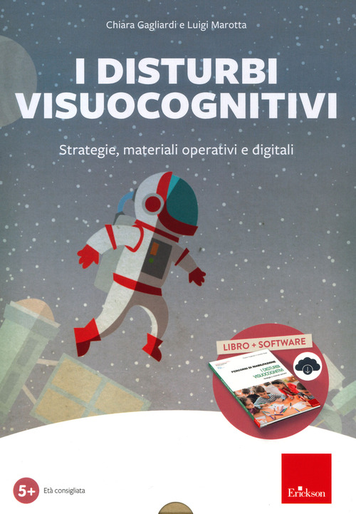 I disturbi visuo-cognitivi. Strategie, materiali operativi e digitali. Kit