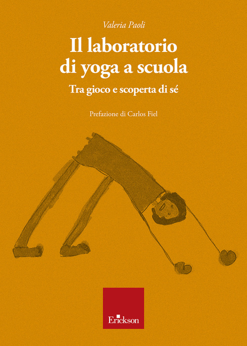 Il laboratorio di yoga a scuola. Tra gioco e scoperta di s&egrave;