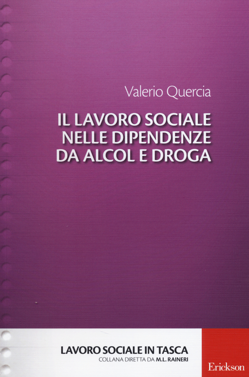 Il lavoro sociale nelle dipendenze da alcol e droga