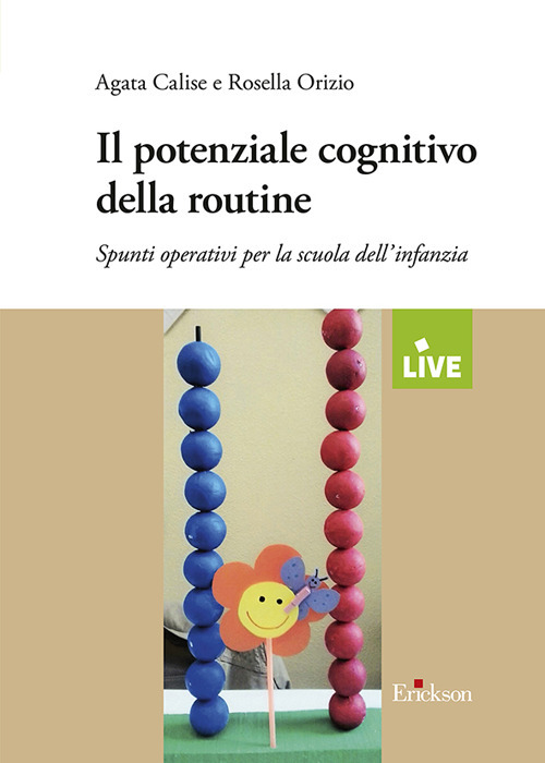 Il potenziale cognitivo della routine. Spunti operativi per la scuola dell'infanzia