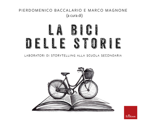 La bici delle storie. Laboratori di storytelling alla scuola secondaria