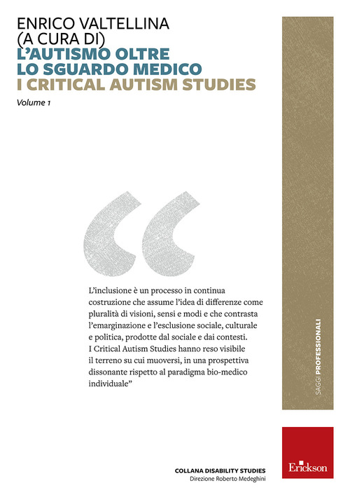 L'autismo oltre lo sguardo medico. Critical Autism Studies
