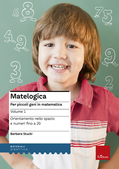 Matelogica. Per piccoli geni in matematica