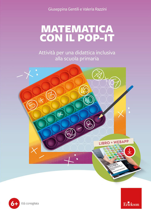 Matematica con il POP-IT. Attivit&agrave; per una didattica inclusiva alla scuola primaria