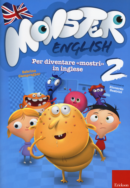 Monster english. Per diventare «mostri» in inglese. Con adesivi