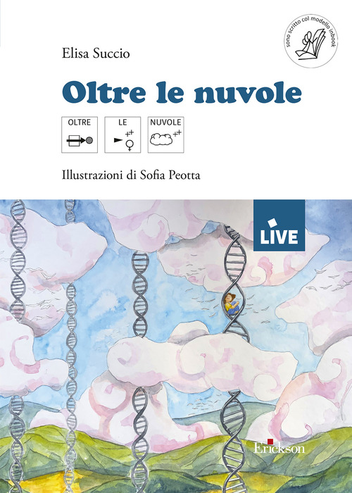 Oltre le nuvole. Disponibile solo presso l'editore