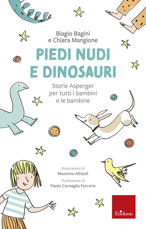 Piedi nudi e dinosauri. Storie Asperger per tutti i bambini e le bambine