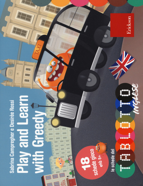 Play and learn with Greedy. Classe terza. Le schede del Tablotto