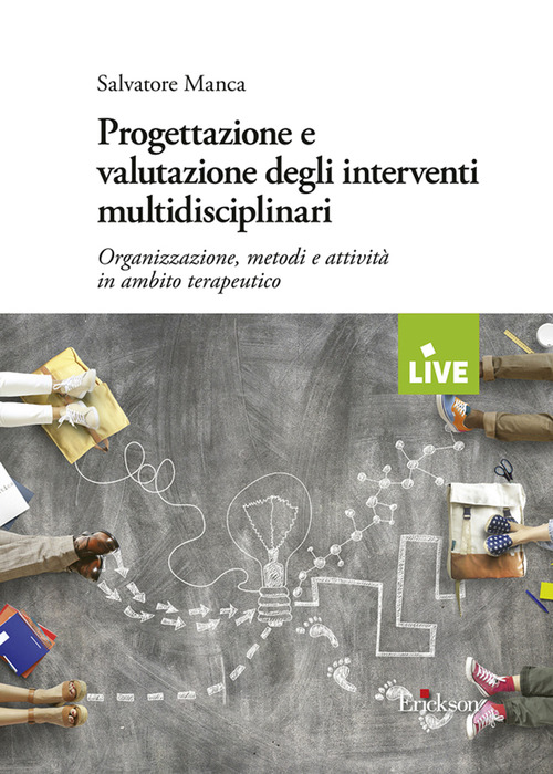 Progettazione e valutazione degli interventi multidisciplinari