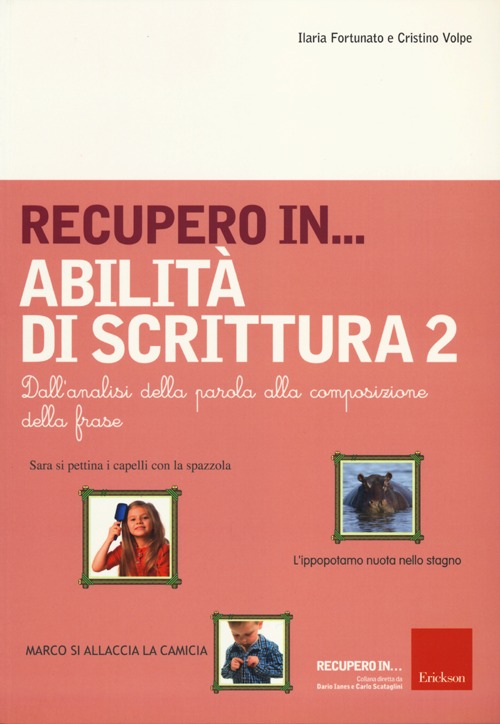 Recupero in... abilit&agrave; di scrittura