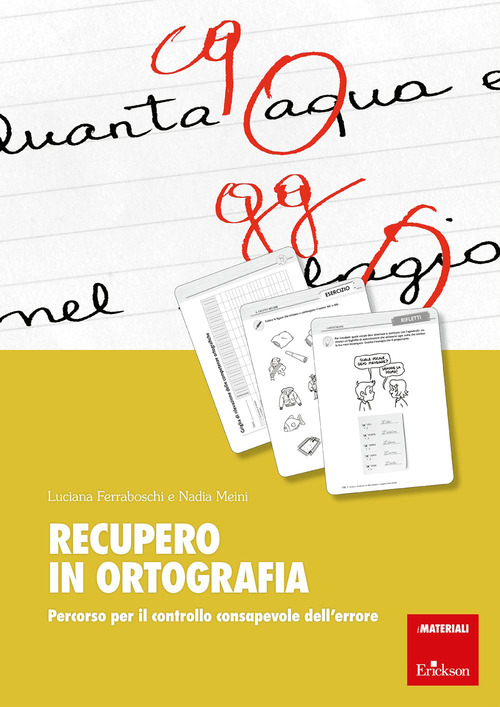 Recupero in ortografia. Percorso per il controllo consapevole dell'errore