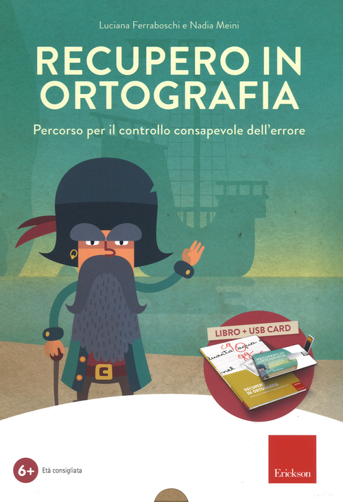 Recupero in ortografia. Percorso per il controllo consapevole dell'errore. Kit
