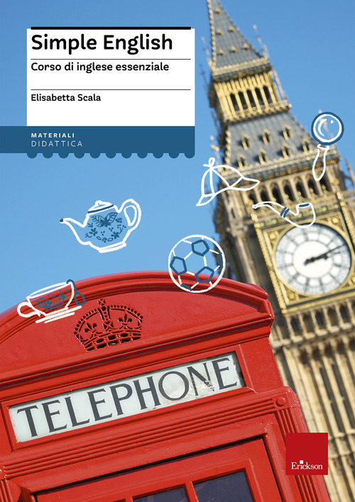 Simple English. Corso di inglese essenziale