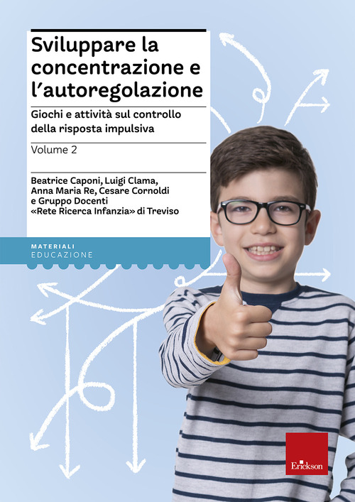 Sviluppare la concentrazione e l'autoregolazione