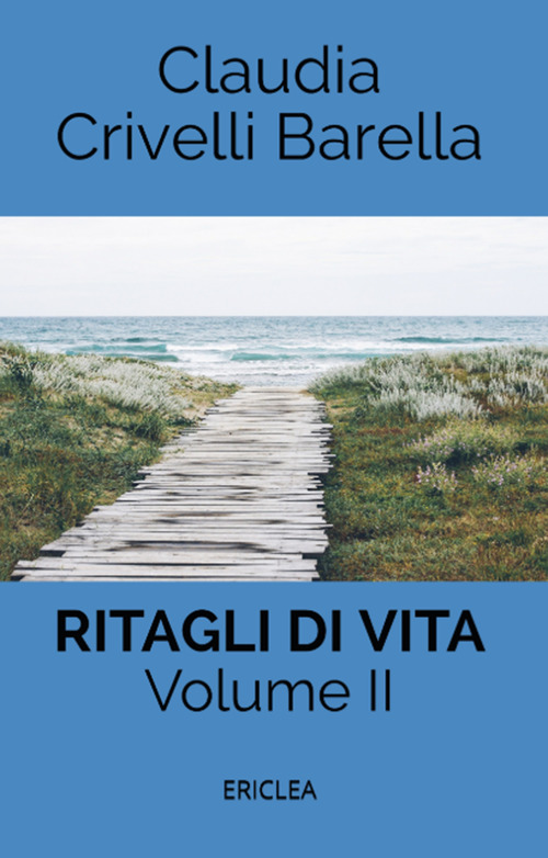Ritagli di vita. Scritti settimanali su Cooperazione
