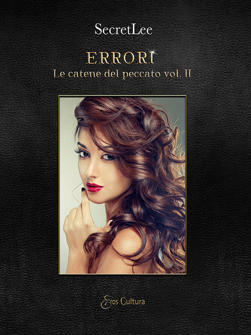 Errori. Le catene del peccato