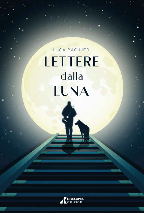 Lettere dalla luna. Questo non &egrave; il mio cielo