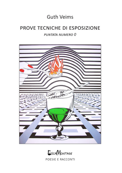 Prove tecniche di esposizione. Puntata numero 0