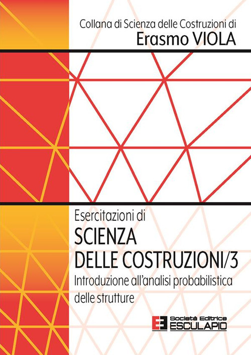 Esercitazioni di scienza delle costruzioni