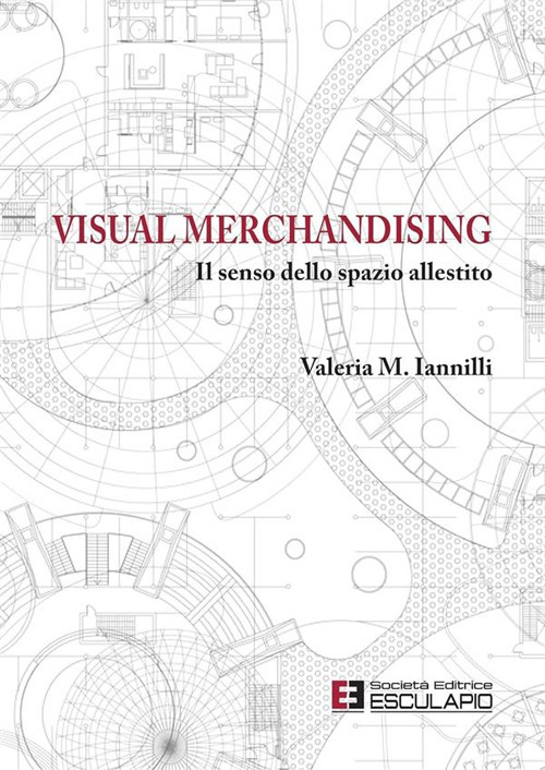 Visual merchandising. Il senso dello spazio allestito