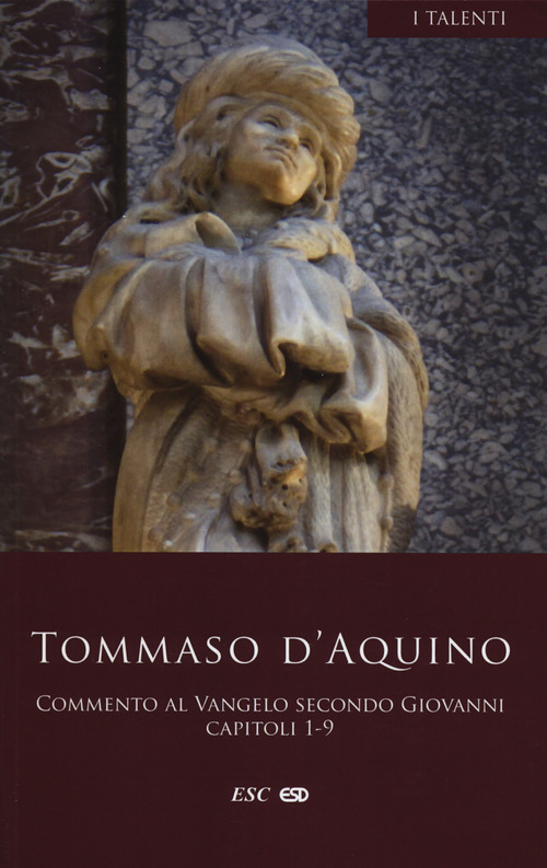 Commento al Vangelo secondo san Giovanni. Capitoli 1-9