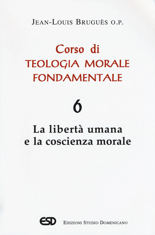 Corso di teologia morale fondamentale