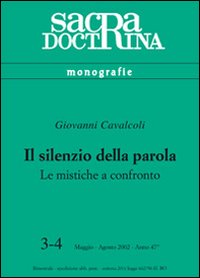 Il silenzio della parola. Le mistiche a confronto