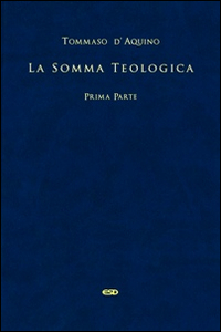 La somma teologica. Testo latino a fronte