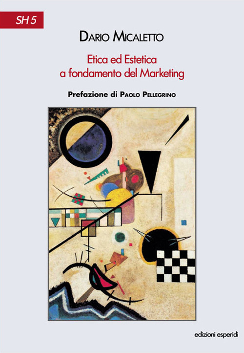 Etica ed estetica a fondamento del marketing