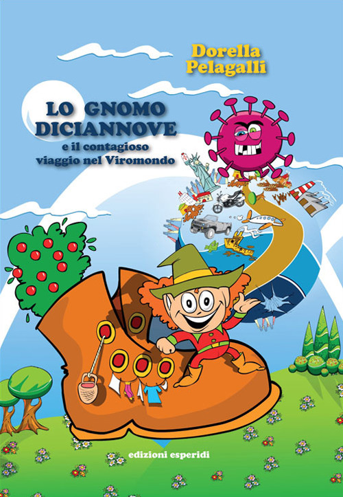 Lo gnomo Diciannove e il contagioso viaggio nel Viromondo