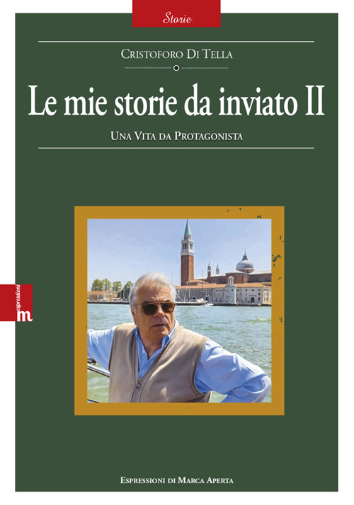 Le mie storie da inviato