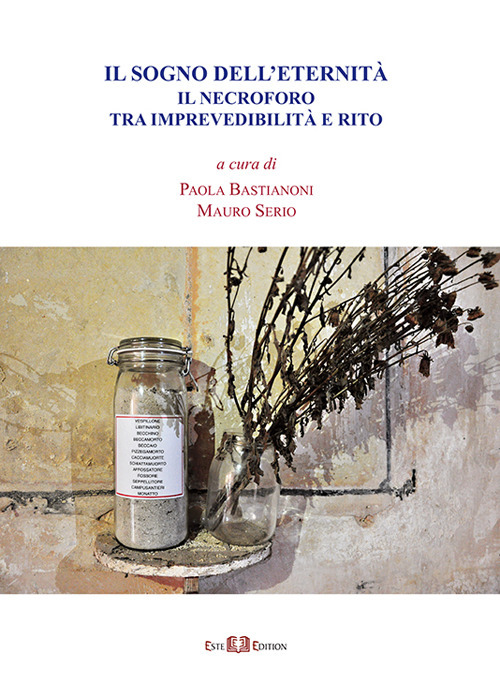 Il sogno dell'eternità. Il necroforo tra imprevedibilità e rito