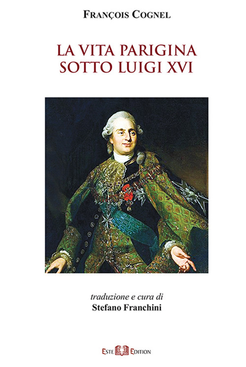 La vita parigina sotto Luigi XVI