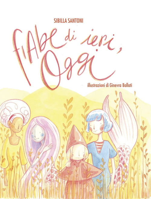 Fiabe di ieri, oggi