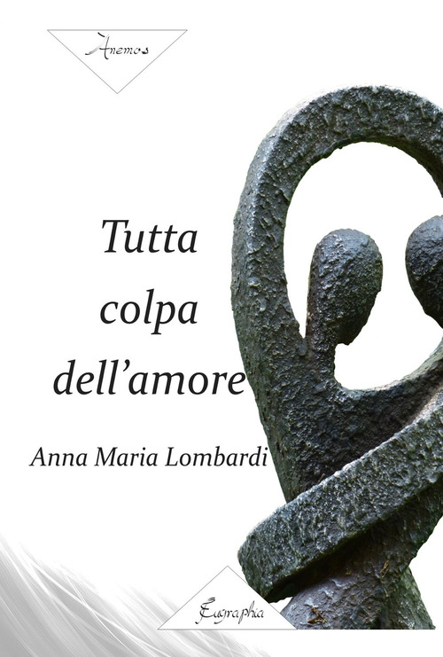 Tutta colpa dell'amore