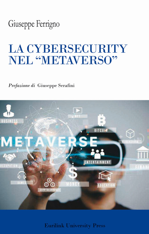 La cibersecurity nel «metaverso»