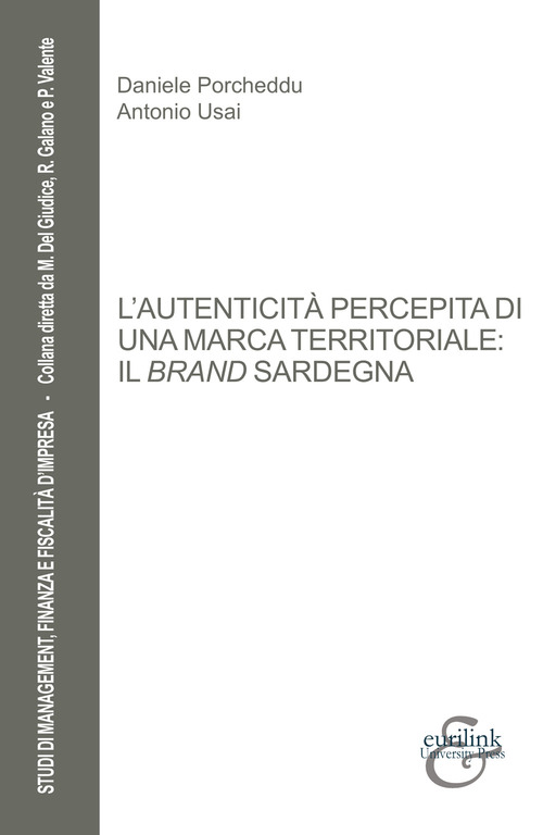L'autenticità percepita di una marca territoriale: il brand Sardegna