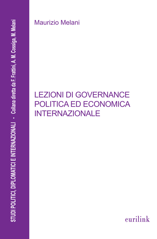 Lezioni di governance politica ed economica internazionale