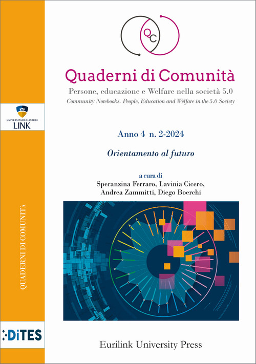 Quaderni di comunit&agrave;. Persone, educazione e welfare nella societ&agrave; 5.0