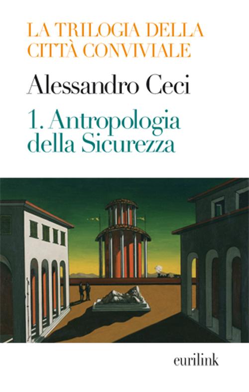 Trilogia della città conviviale