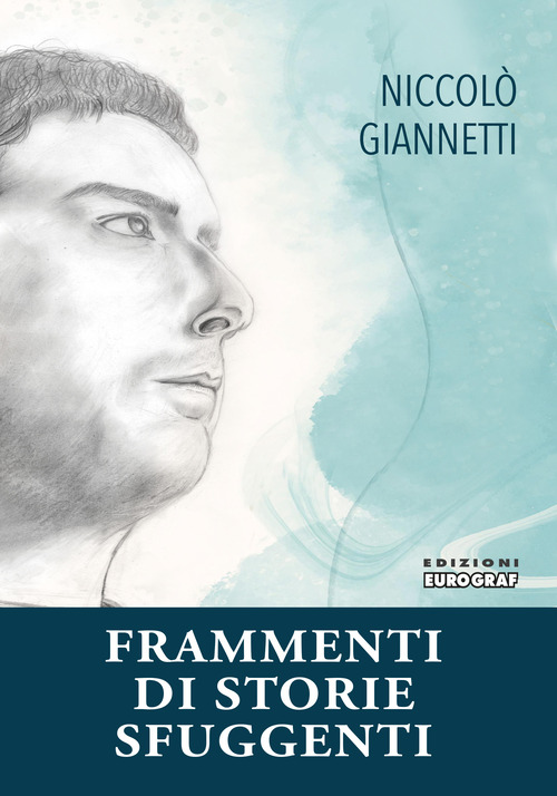 Frammenti di storie fuggenti