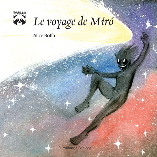 Le voyage de Mirò