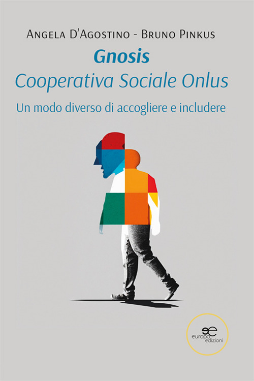 Gnosis Cooperativa Sociale Onlus. La nostra storia